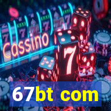 67bt com